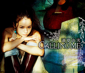 CALLING ME